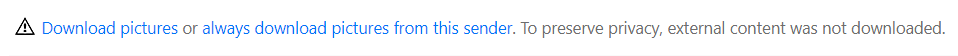 Descargar imágenes o siempre descargar imágenes de este remitente. Para preservar la privacidad, el contenido externo no se descargó.